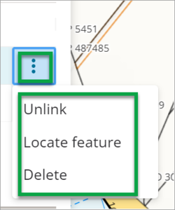 Three-dot icon with dropdown menu showing Unlink, Locate feature and Delete options
