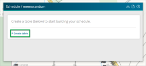 Schedule / memorandum panel with '+ Create table' button highlighted