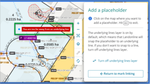 Message saying 'You are too far away from an underlying line' on the Add a placeholder screen