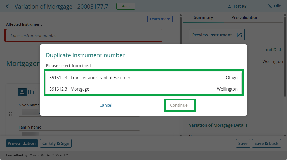 image of the duplicate instrument pop-up when an affected instrument has been manually entered. It shows 2 instruments with the same number: 1 in Otago and 1 in Wellington. The Continue button is highlighted.
