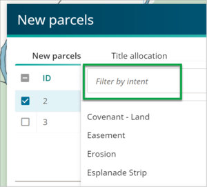 New parcels tab with Intent column dropdown list highlighted