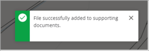 Message 'File successfully added to supporting documents'