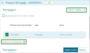 Mortgagors screen shows where you can manually enter instrument number and toggle the Change due to pending dealing button