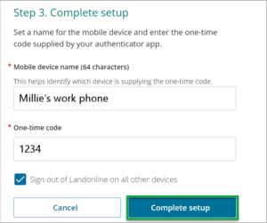 Shows the complete setup button to select as the final stage of setting up your authenticator app for logging into Landonline.