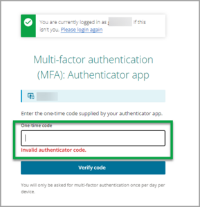 MFA authenticator app screen showing the message Invalid authenticator code that pops up under one-time code field when you enter a wrong code.