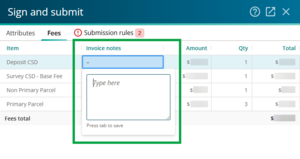 image of the fees tab in the sign and submit panel. A note is open under the invoice notes column. The column is highlighted.