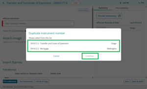 image of the duplicate instrument pop-up when an affected instrument has been manually entered. It shows 2 instruments with the same number: 1 in Otago and 1 in Wellington. The Continue button is highlighted.