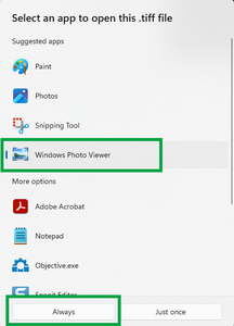 image of the "select an app to open this tiff file" panel. Windows Photo Viewer is selected and highlighted in the list. "Always" at the bottom of the panel is also highlighted.