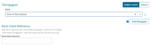 A field in the Landonline Dealings app. Beneath the heading 'Mortgages' is a field for Name, and beneath that is the section for Bank Client Reference with a mandatory field for bank client reference. The helper text says 'Add client reference for subscribed mortgage. If there are multiple subscribed mortgages, enter the reference for the first one only'.