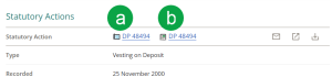 image of a vesting on deposit statutory action. There are 2 links at the top of the section. The survey plan link is marked A, and the statutory action link is marked B.