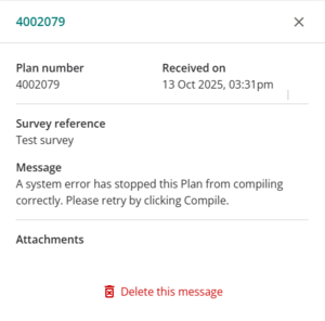 image of the opened message. It reads: "A system error has stopped this Plan from compiling correctly. Please retry by clicking Compile.