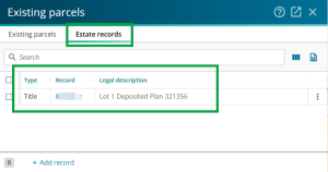 image of the estate records tab in the existing parcels panel. A title has been added to the panel.
