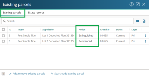 image of the Existing parcels panel, highlighting the Action for each parcel.
