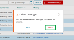 screenshot of the Delete messages warning pop-up. It states: "You are about to delete 5 messages, this cannot be undone". There are options to Cancel or Delete. "Delete" is highlighted.