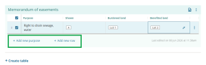 image showing a memorandum of eassements table with 1 row populated. The "add new purpose" and "add new row" buttons are highlighted below the existing row.