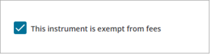 Screenshot of exempt from fees checkbox