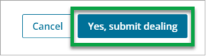 Screenshot of submit dealing confirmation pop-up