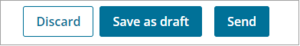 Screenshot of create request discard save as draft send