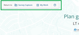 image of the top left corner of the plan generation landing page. "Return to Survey Capture", "Return to My Work", and the help icon are highlighted.