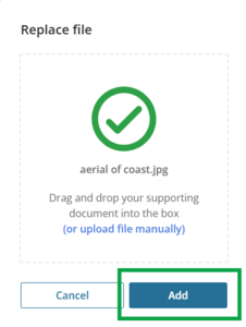 image of the replace file panel with a file uploaded. The "add" button is highlighted at the bottom of the panel.