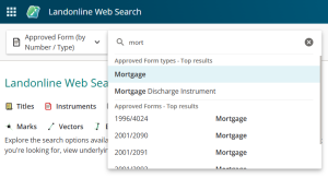 image of search approved form by number or type. "mort" is entered into the search field, and a drop-down displays matching approved form types and matching approved forms by number
