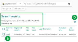 image of the search results panel for search title by legal description. The search results summary shows what was searched for and that there is 1 result. The record of title reference is marked A, and an icon at top right of panel is marked B.