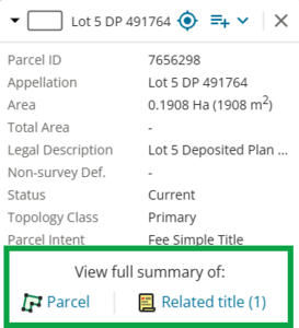 image of parcel info panel. The links to view a full summary of the parcel or the related title are highlighted at the bottom of the panel.